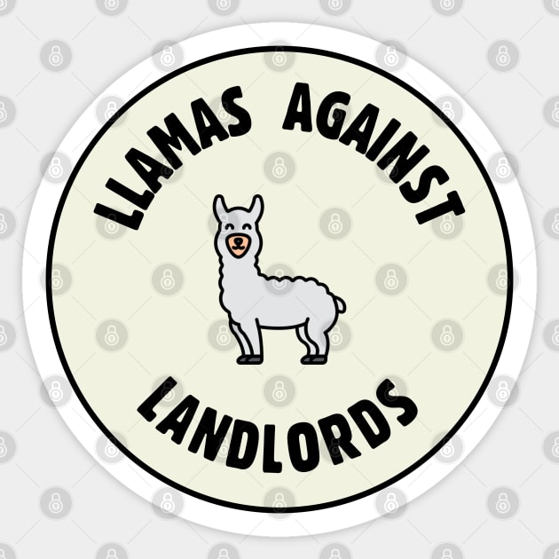 Llamas Against Landlords - Anti Landlord Sticker by Football from the Left